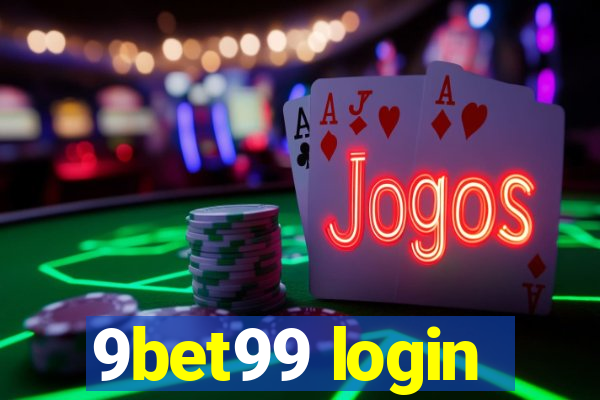 9bet99 login